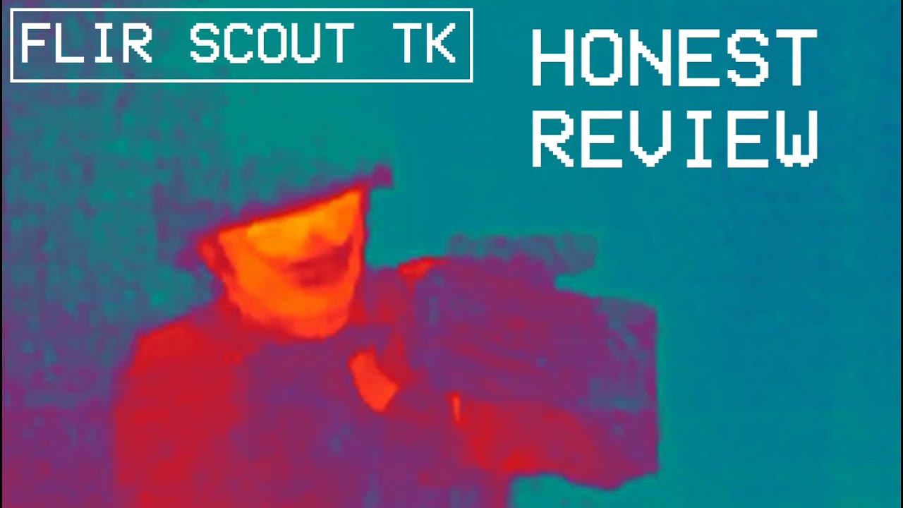 Budget Night Vision - Is the FLIR Scout TK thermal monocular any good ? Honest review