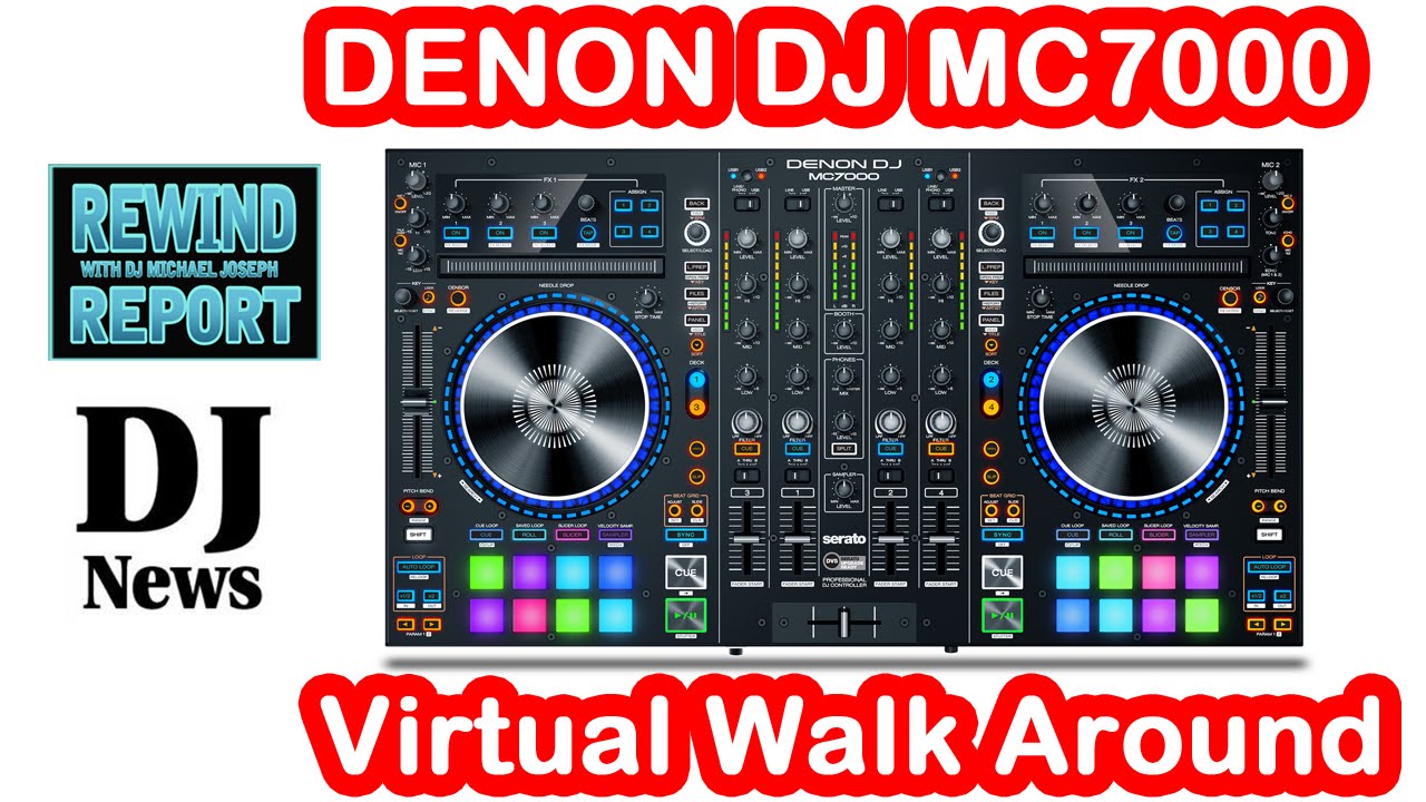 The Rewind Report - Denon MC7000 Virtual Walk Around