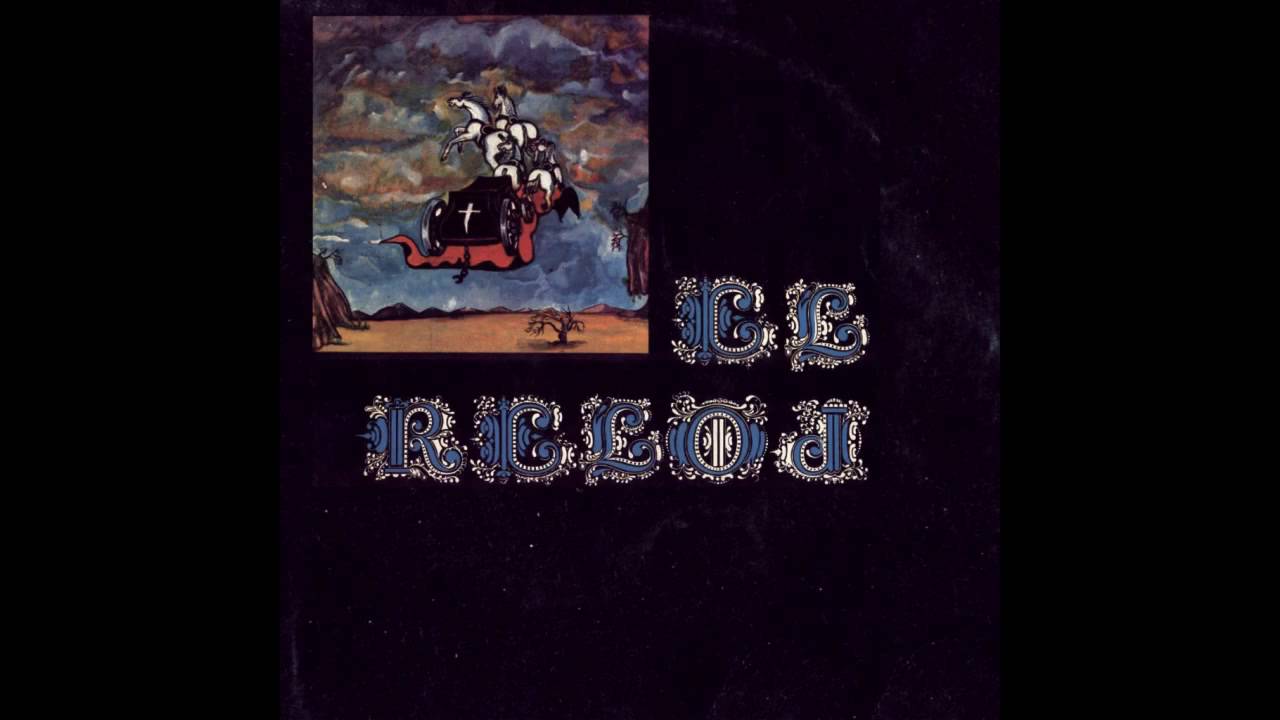 EL RELOJ - Hijo del Sol y la Tierra (1975)