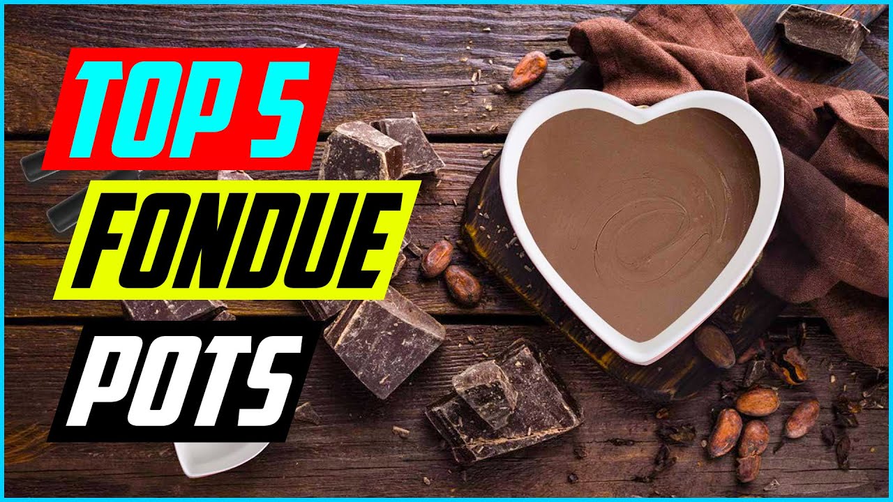 Top 5 Best Fondue Pots in 2023