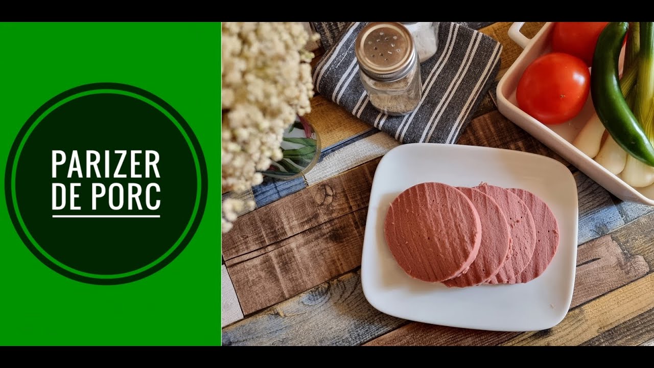 Parizer de casa din carne de porc - Bucataresele Vesele