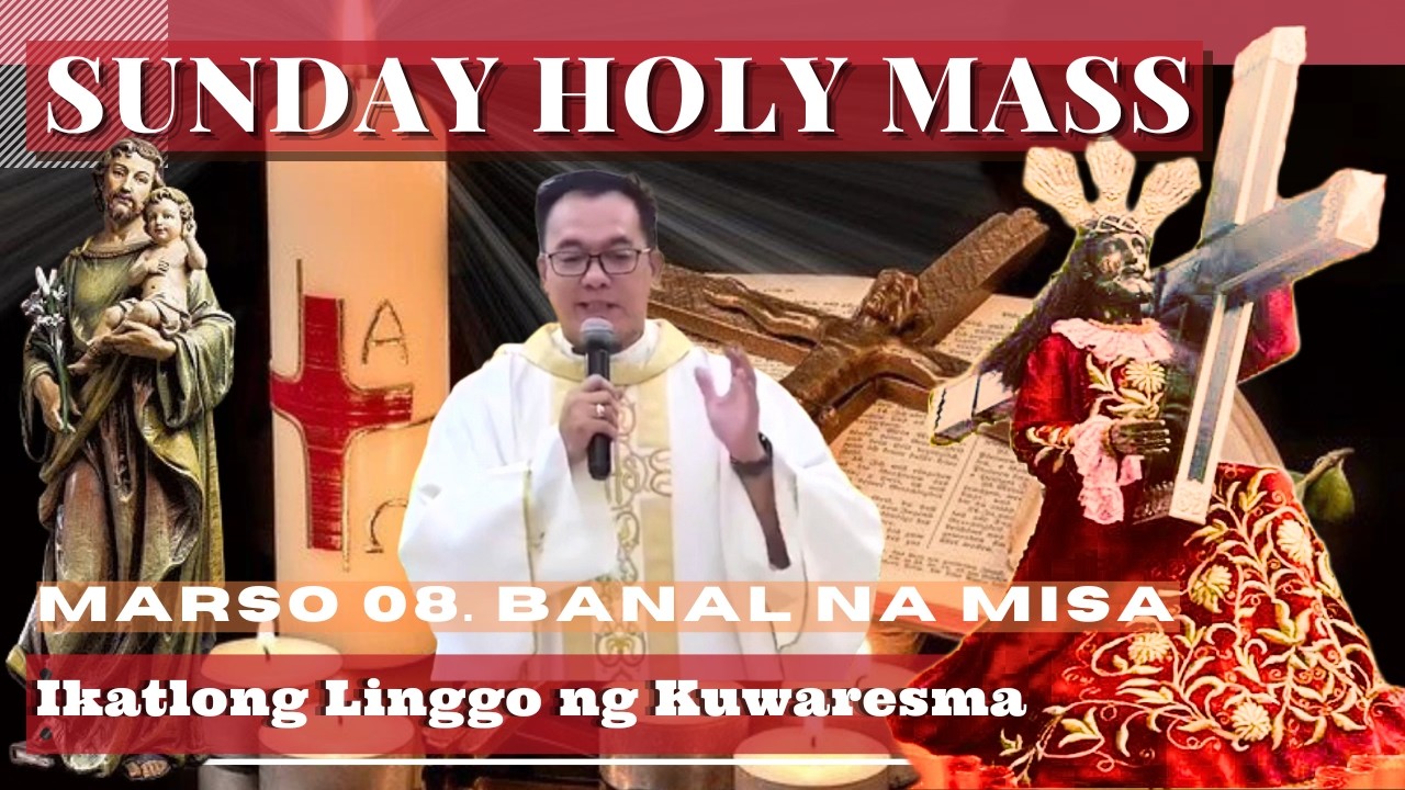 FILIPINO MASS TODAY SUNDAY || March 08 ONLINE MASS  |  REV FR DOUGLAS BADONG