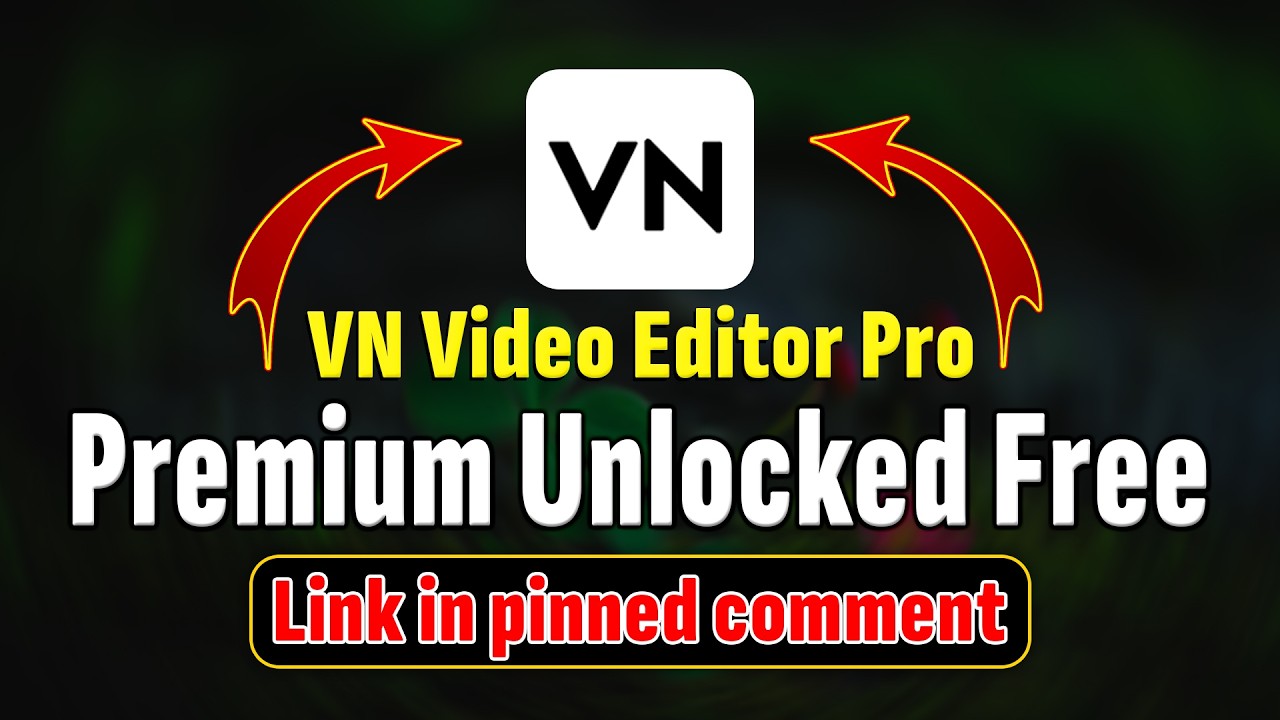 VN Video Editor Pro APK Mod, VN Video Editor Pro 2026, VN apk, VN Video Editor Pro APK Mod 2026