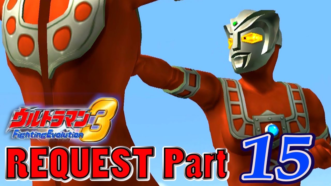 Ultraman FE3 - Battle Mode Request Part 15 - Astra ( 1080p HD 60fps )