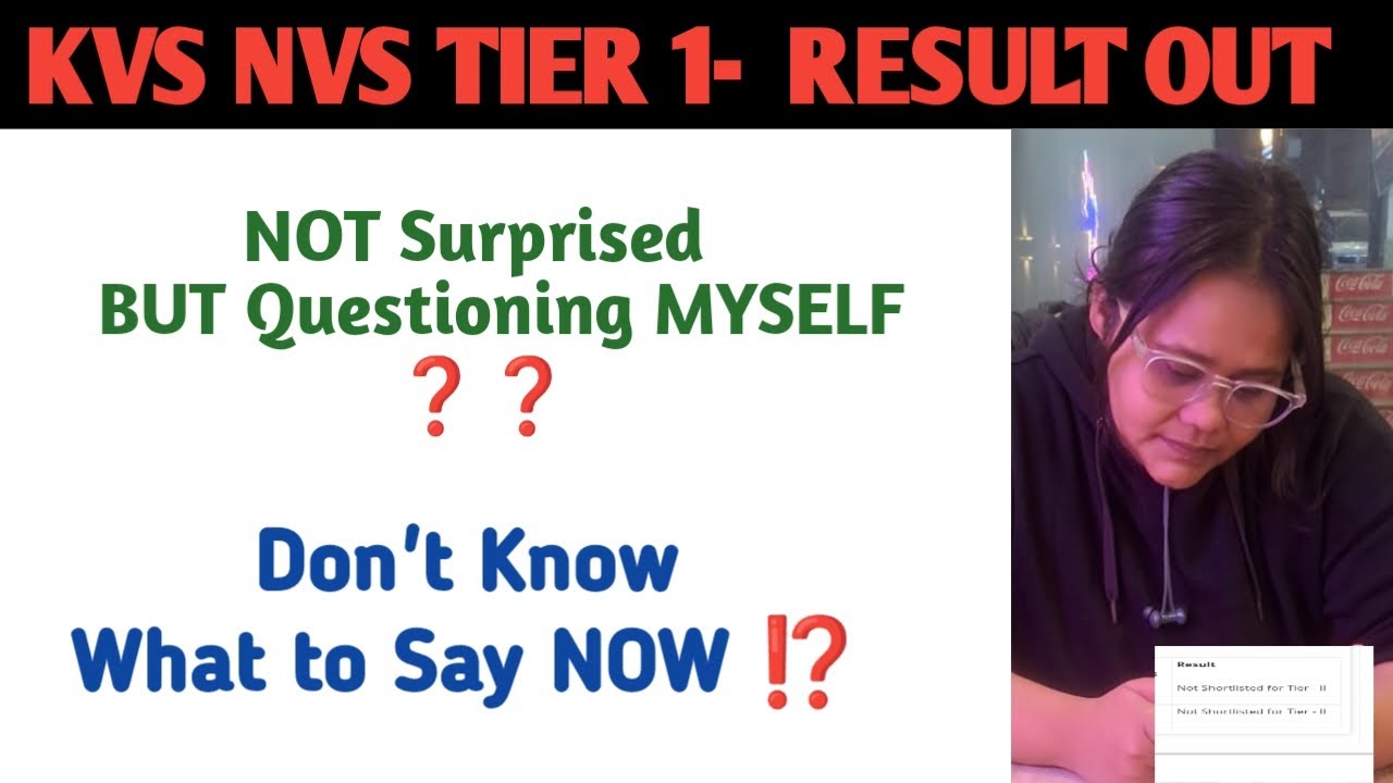 KVS NVS RESULT | After This… I Had To Think