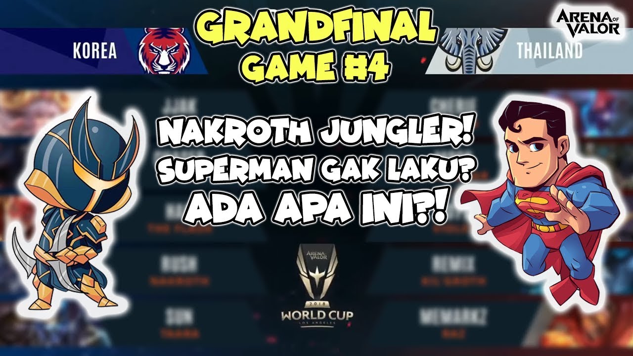 Kenapa Superman Ga di PICK? Nakroth JUNGLER!  Grandfinal AWC! Game #4