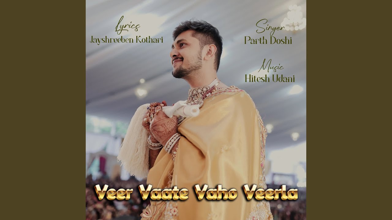 Veer Vaate Vaho Veerla