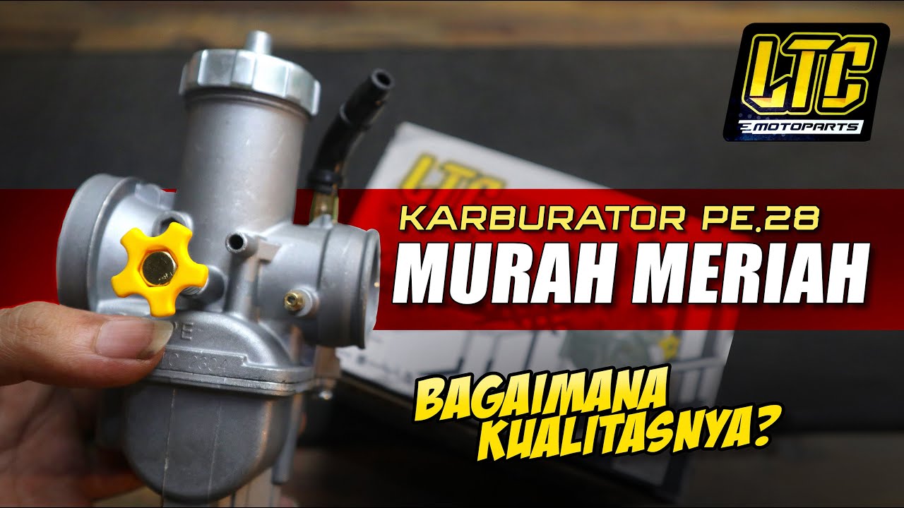 KARBURATOR LTC PE 28 HARGA MURAH MERIAH