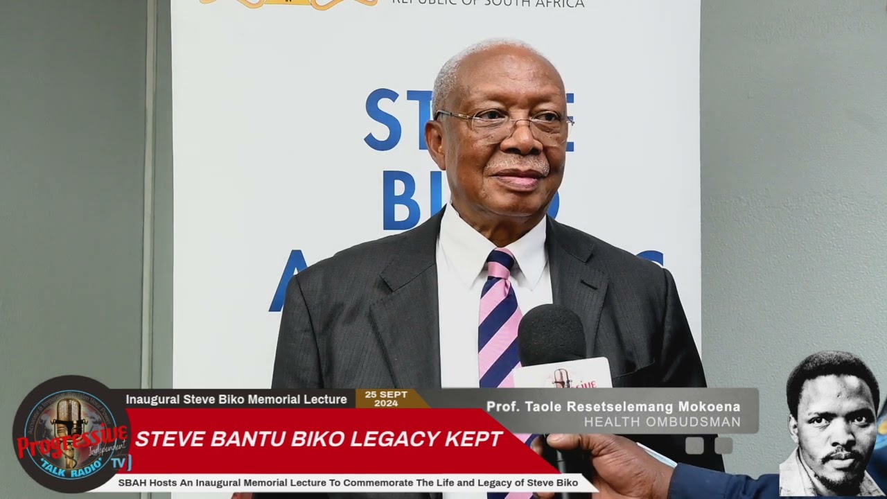 INTERVIEW WITH PROF TAOLE MOKOENA ON THE LEGACY OF STEVE BIKO