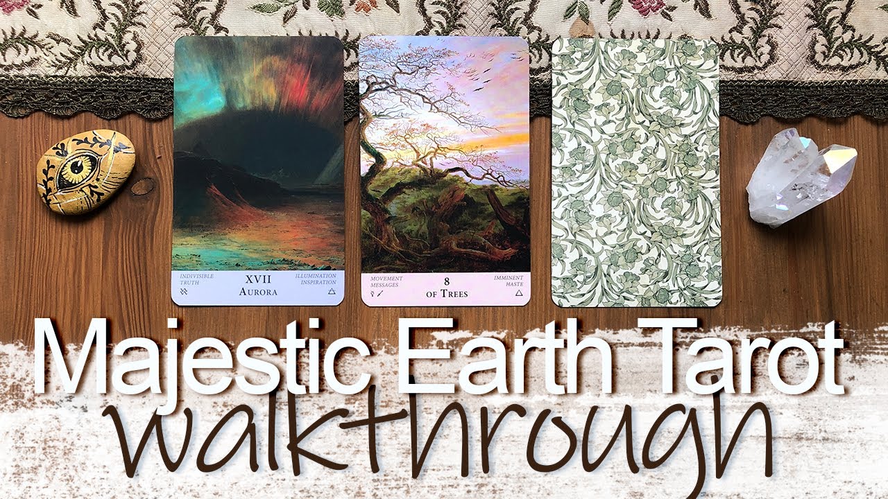 Majestic Earth Tarot | Walkthrough