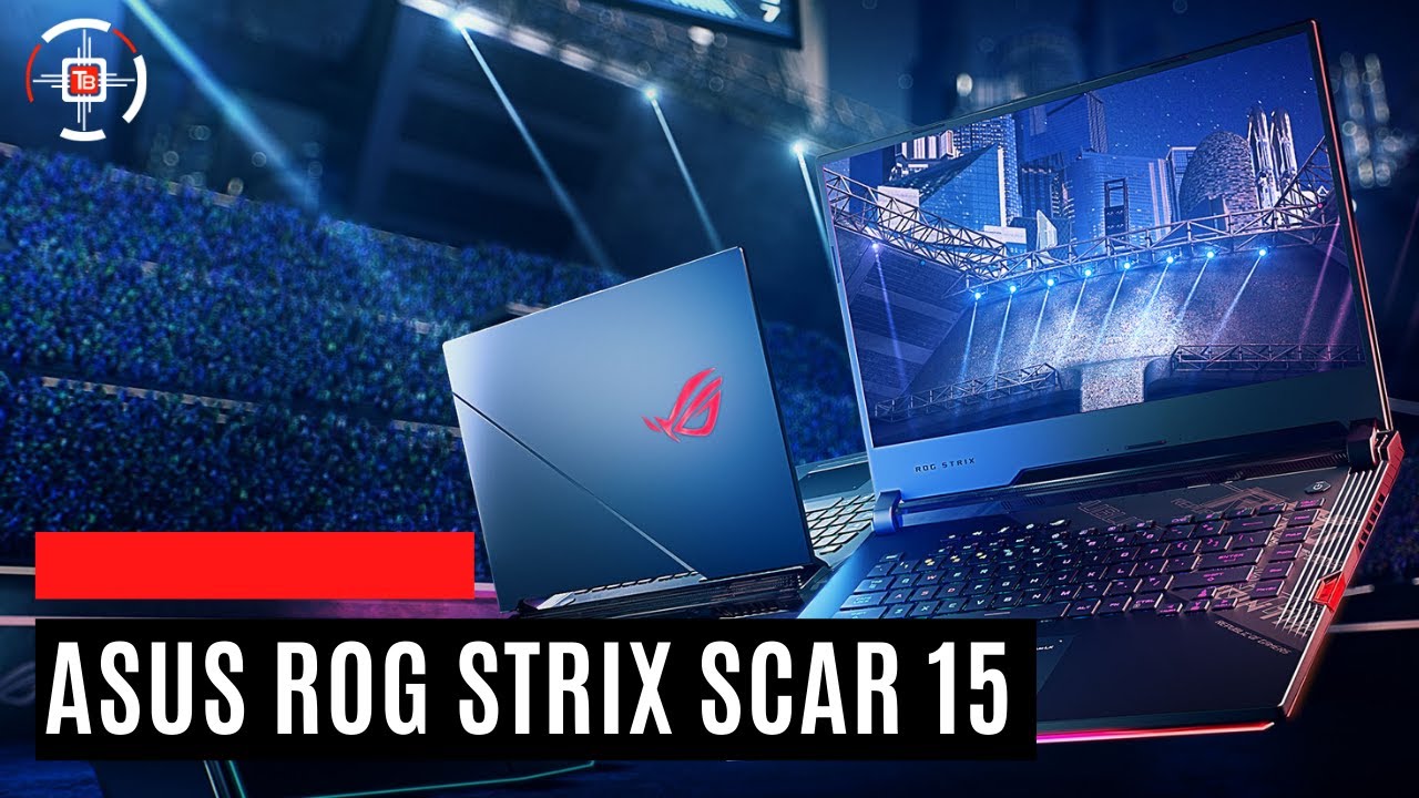ASUS ROG Strix Scar 15 review