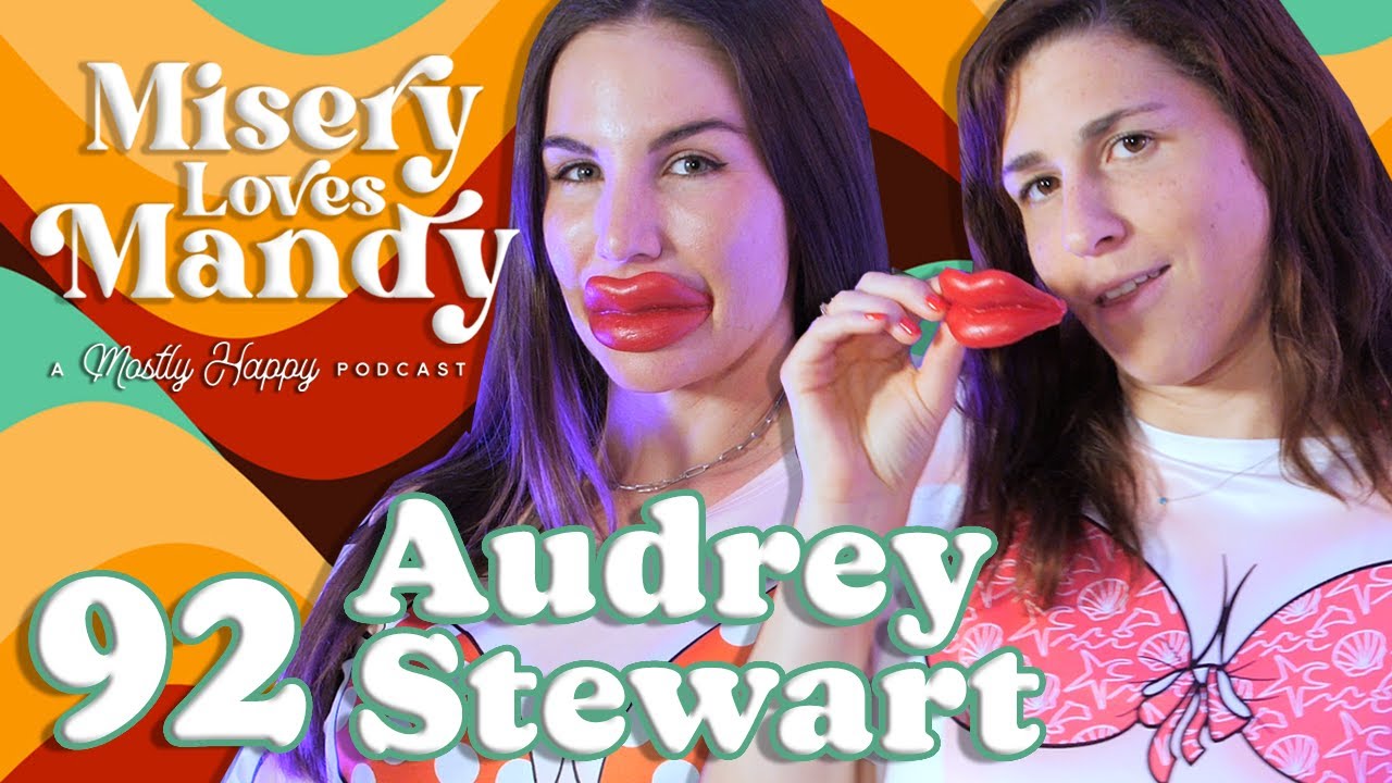 Misery Loves Audrey Stewart | EP 92