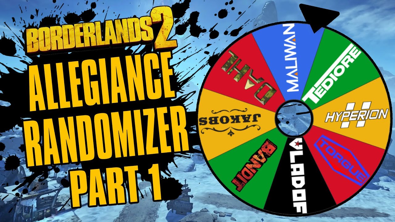 The Saga Begins | Allegiance Randomizer Part 1 | Borderlands 2 Funny Moments Haha