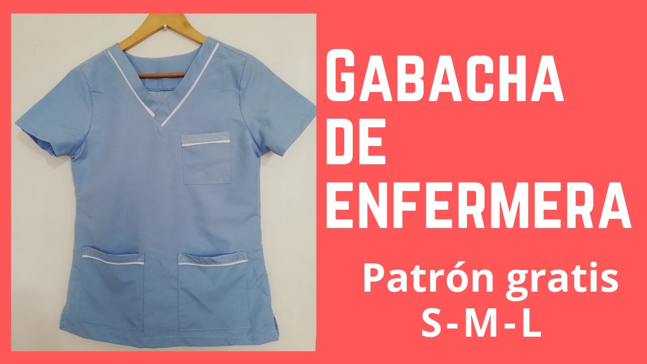 Gabacha de enfermería - Patrón , escalado, corte y confección paso a paso