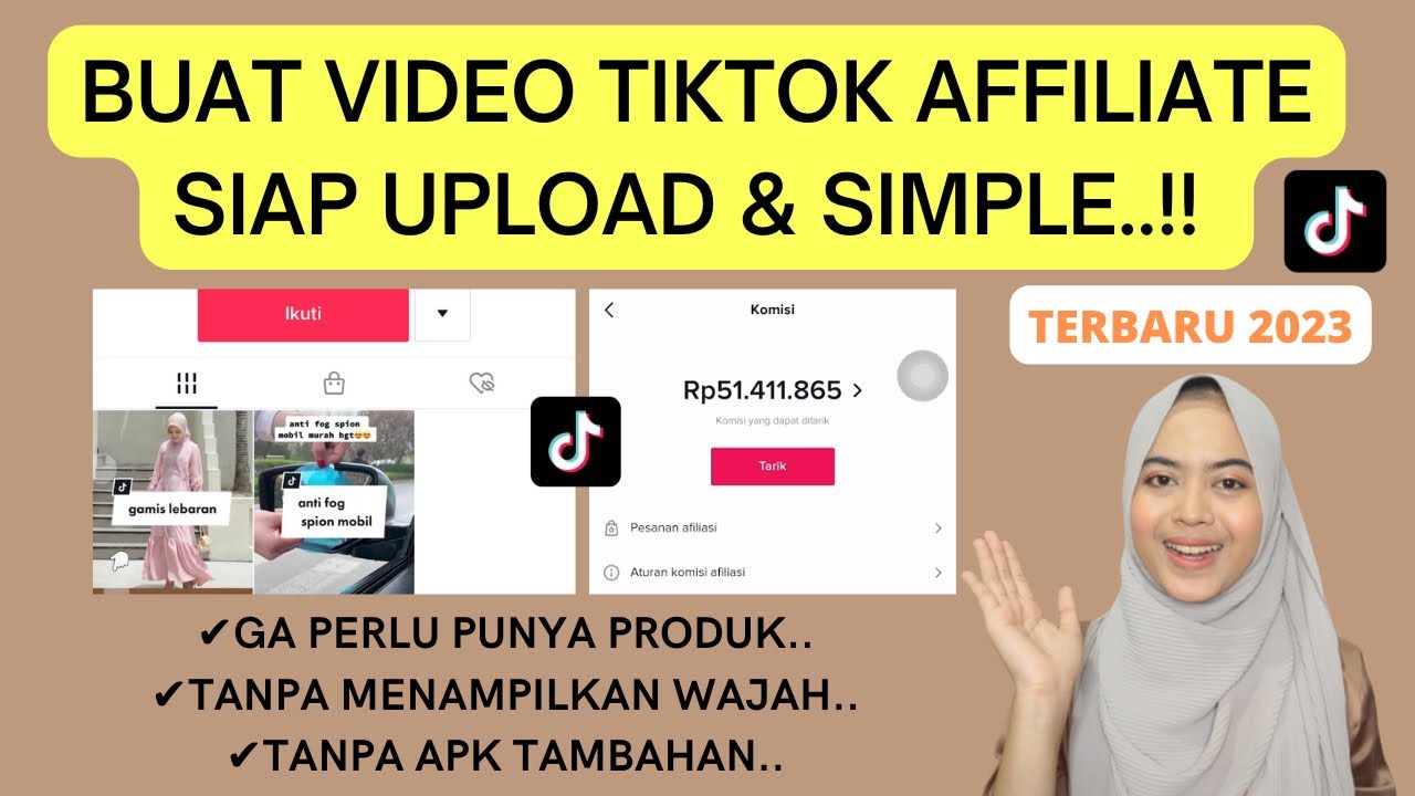 CARA BUAT VIDEO KONTEN TIKTOK AFFILIATE SIMPLE OTOMATIS TINGGAL UPLOAD TANPA APLIKASI TAMBAHAN 2023!