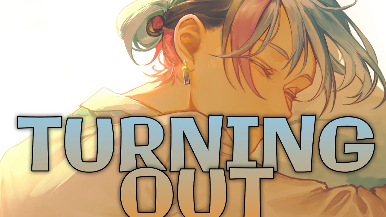 「 Nightcore 」- TURNING OUT (AJR) // lyrics