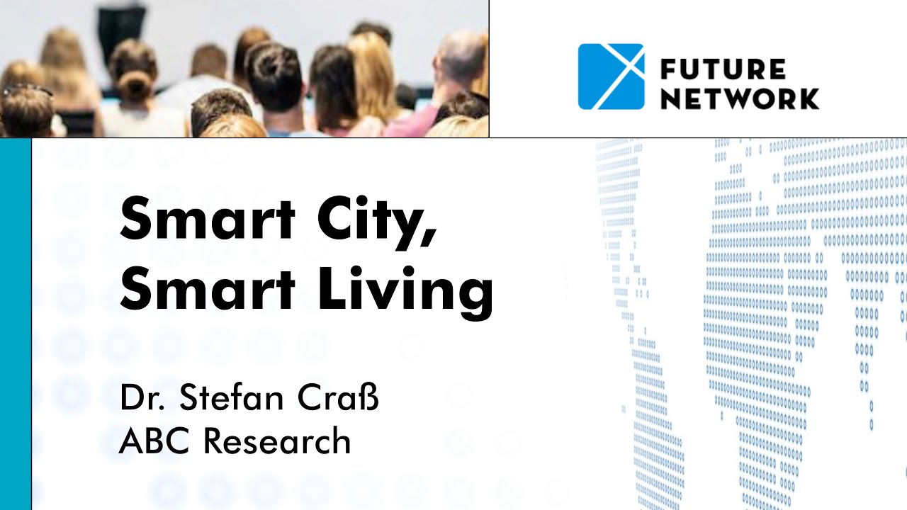 Smart City, Smart Living, Stefan Craß, ABC Research