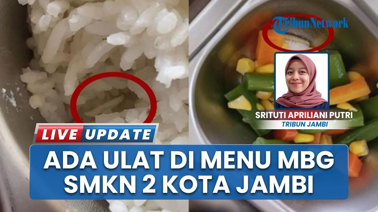 Viral Video Penampakan Ulat di Makanan Program MBG SMKN 2 Jambi, Pihak Sekolah Benarkan Kejadian