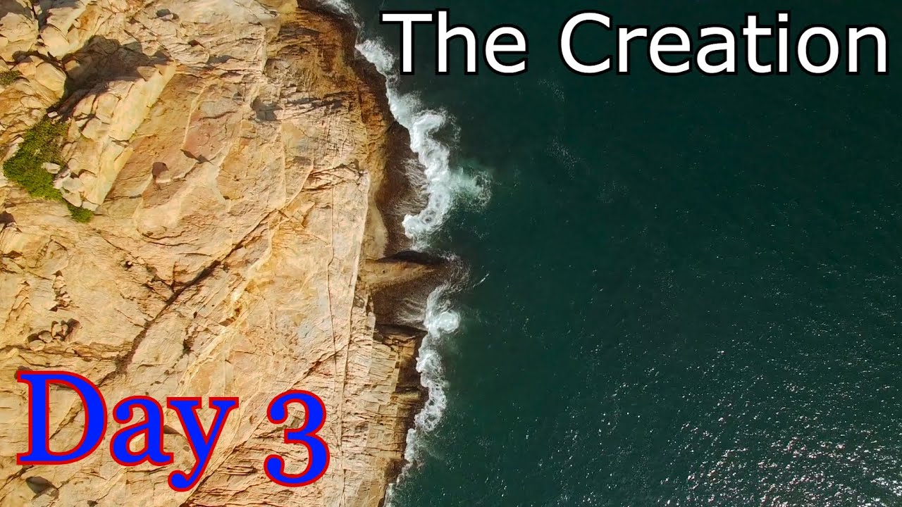 The Creation series day 3