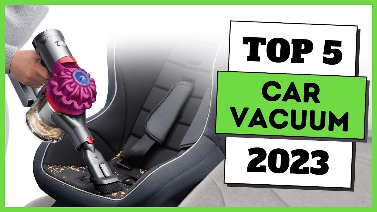 TOP 5 Best Car Vacuum Cleaner of [2023]