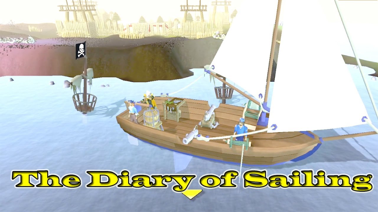 The Diary of Sailing, a chapter out of RuneScape