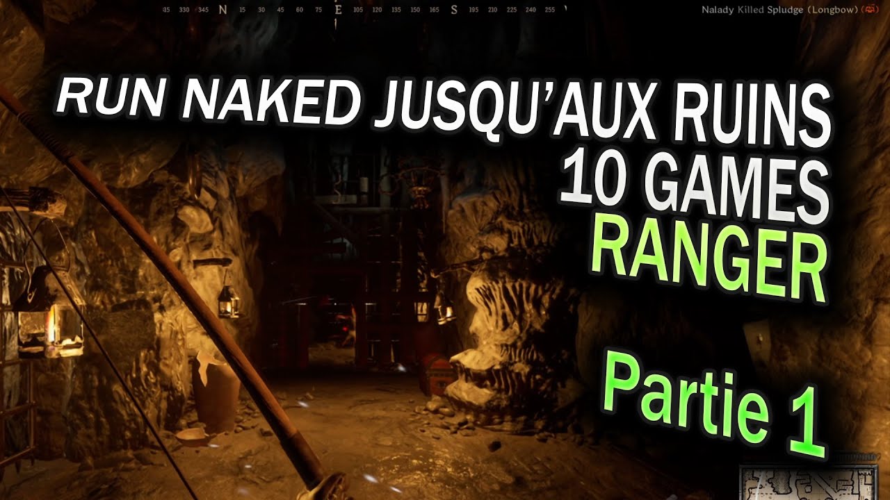 Ranger naked jusqu'aux ruins - Dark and Darker FR