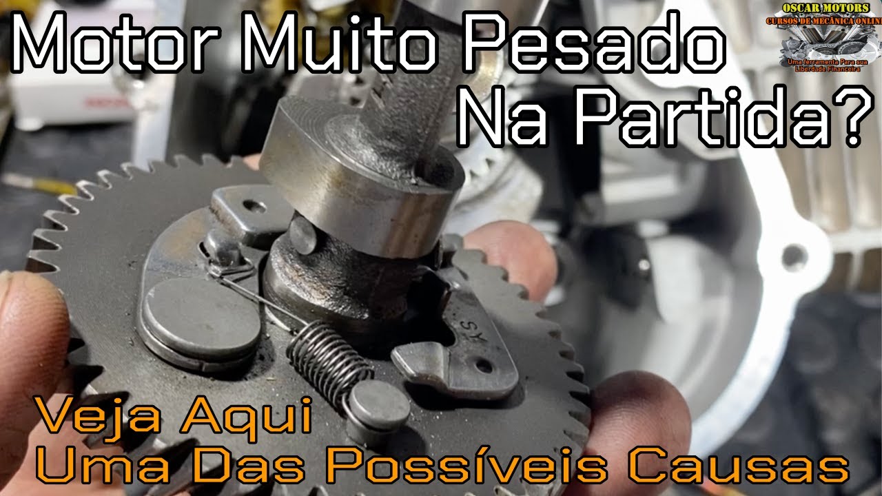 Motor 4T Muito Pesado Na Hora Da Partida