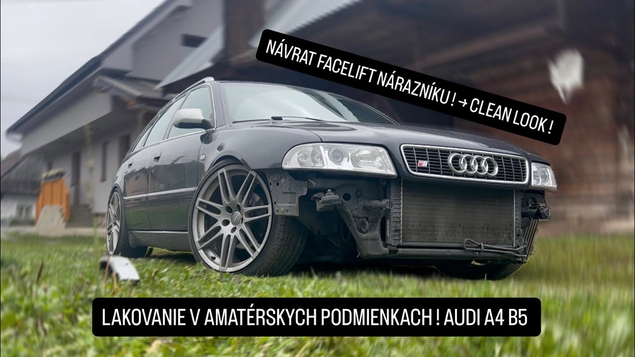 Nový NÁRAZNÍK pre moju B5 ! | LAKOVANIE V DOMÁCICH PODMIENKACH ! 🔥
