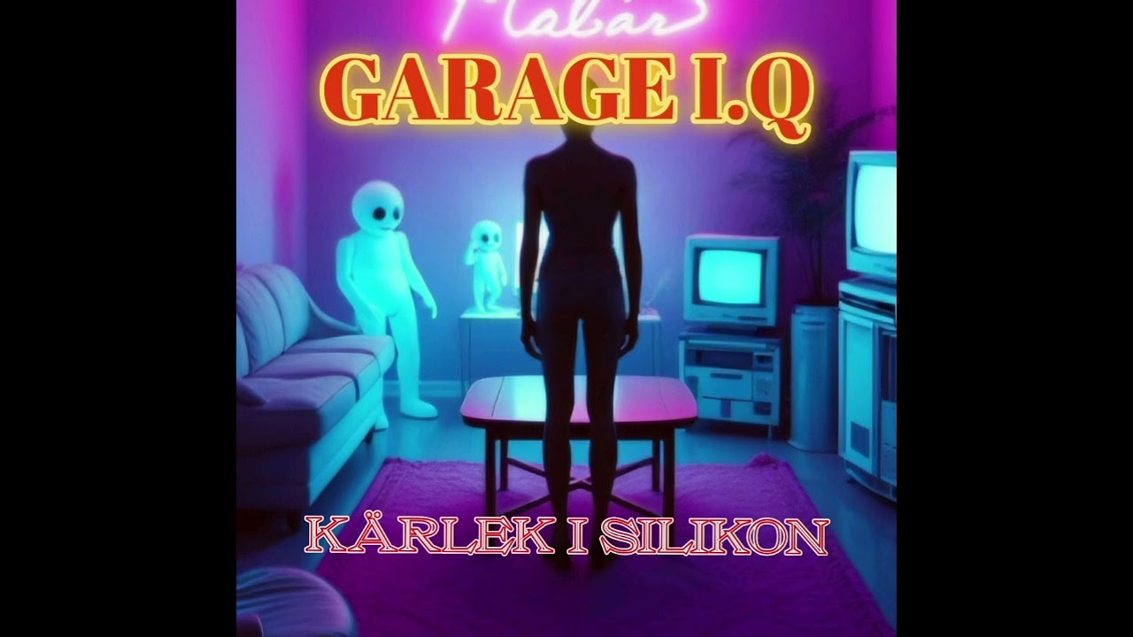 Kärlek i silikon : GARAGE I.Q