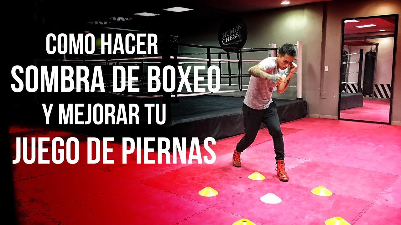 Como hacer Sombra de Boxeo y Mejorar tu Juego de Piernas