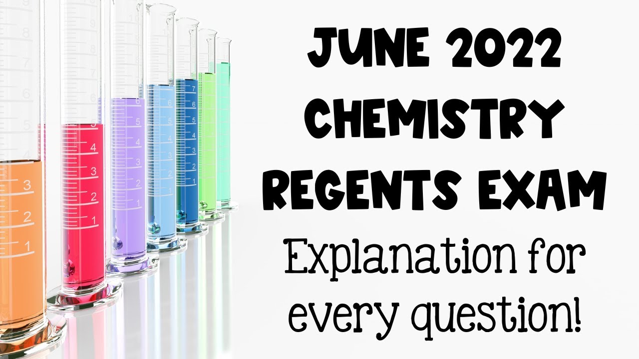 June 2022 Chemistry Regents Stream