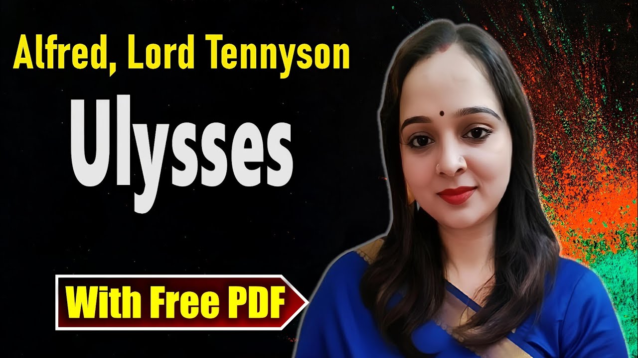 Ulysses by Alfred Lord Tennyson Summary and Analysis