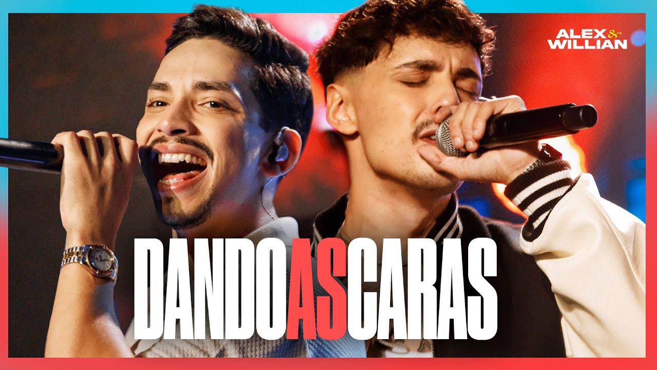 Alex & Willian - Dando As Caras | DVD Ao Vivo em Blumenau