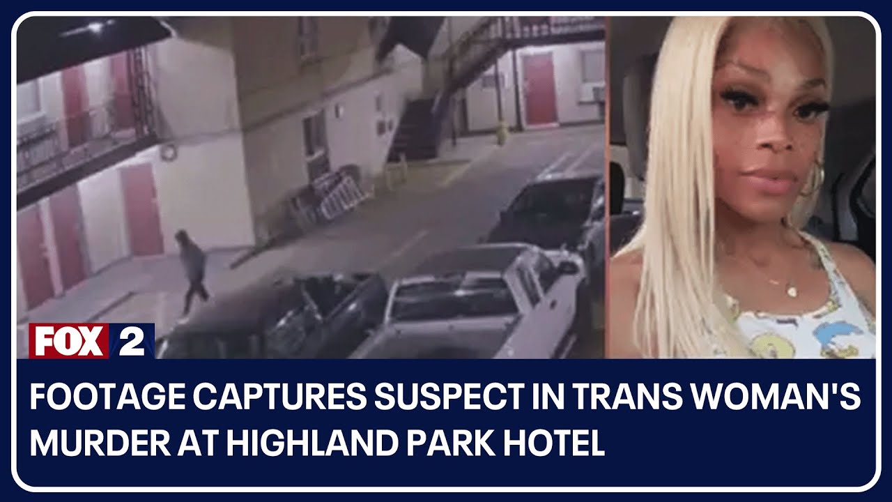 Chilling surveillance footage captures suspect in trans woman's murder at Highland Park Hotel