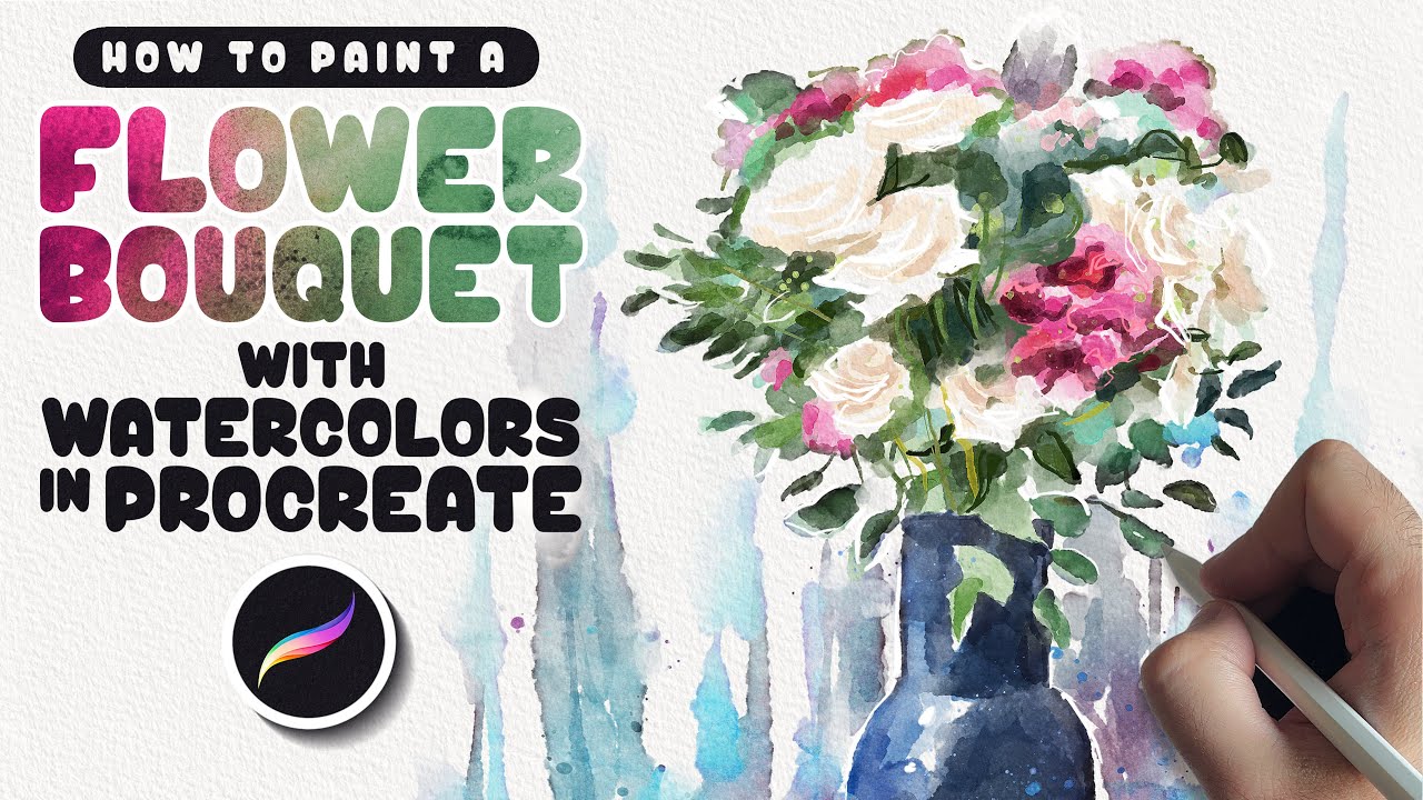 How to Paint a Flower Bouquet with Watercolors in Procreate