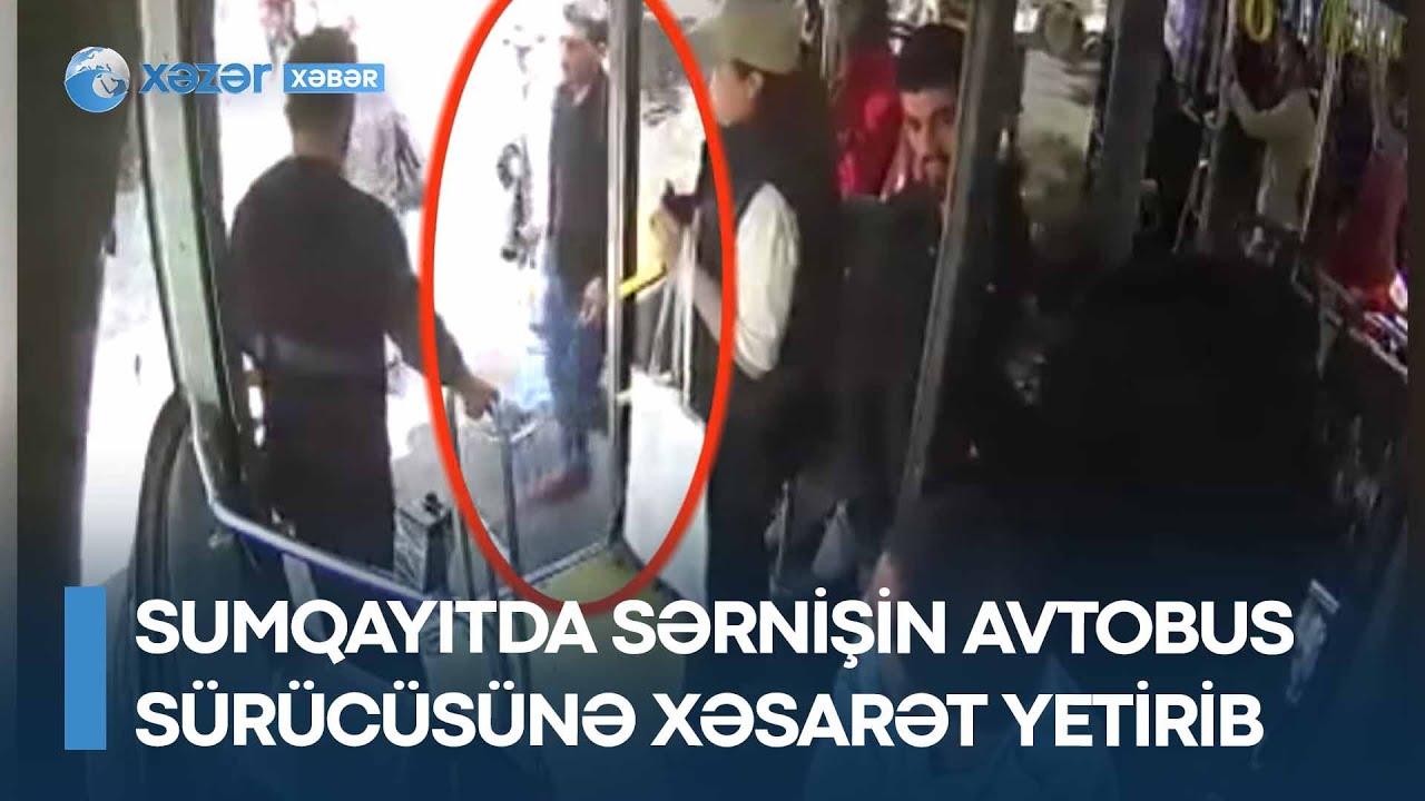 Sumqayıtda sərnişin avtobus sürücüsünə xəsarət yetirib