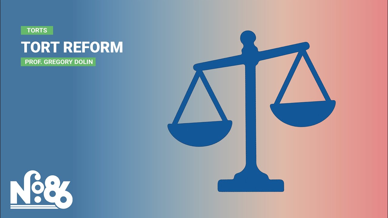 Tort Reform