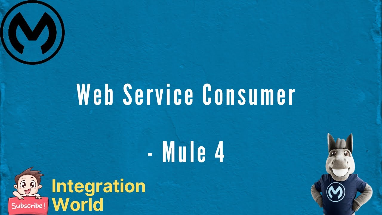 Web Service Consumer - Mule 4