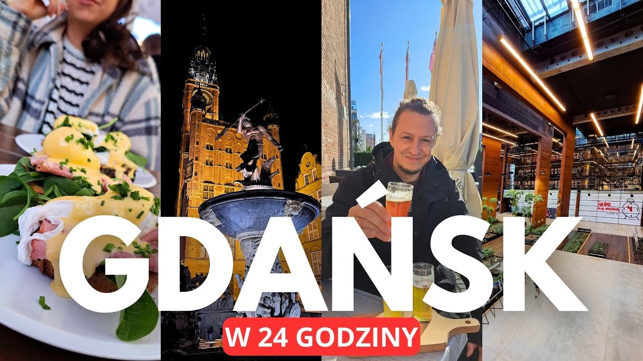 Gdańsk w 24 godziny – najlepsze atrakcje, lokalne smaki i historia