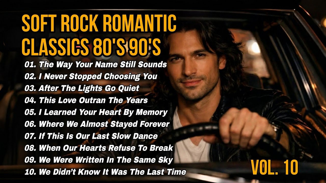 Soft Rock Romantic Classics 💘 Best Love Songs of the 80s 90s Vol. 10