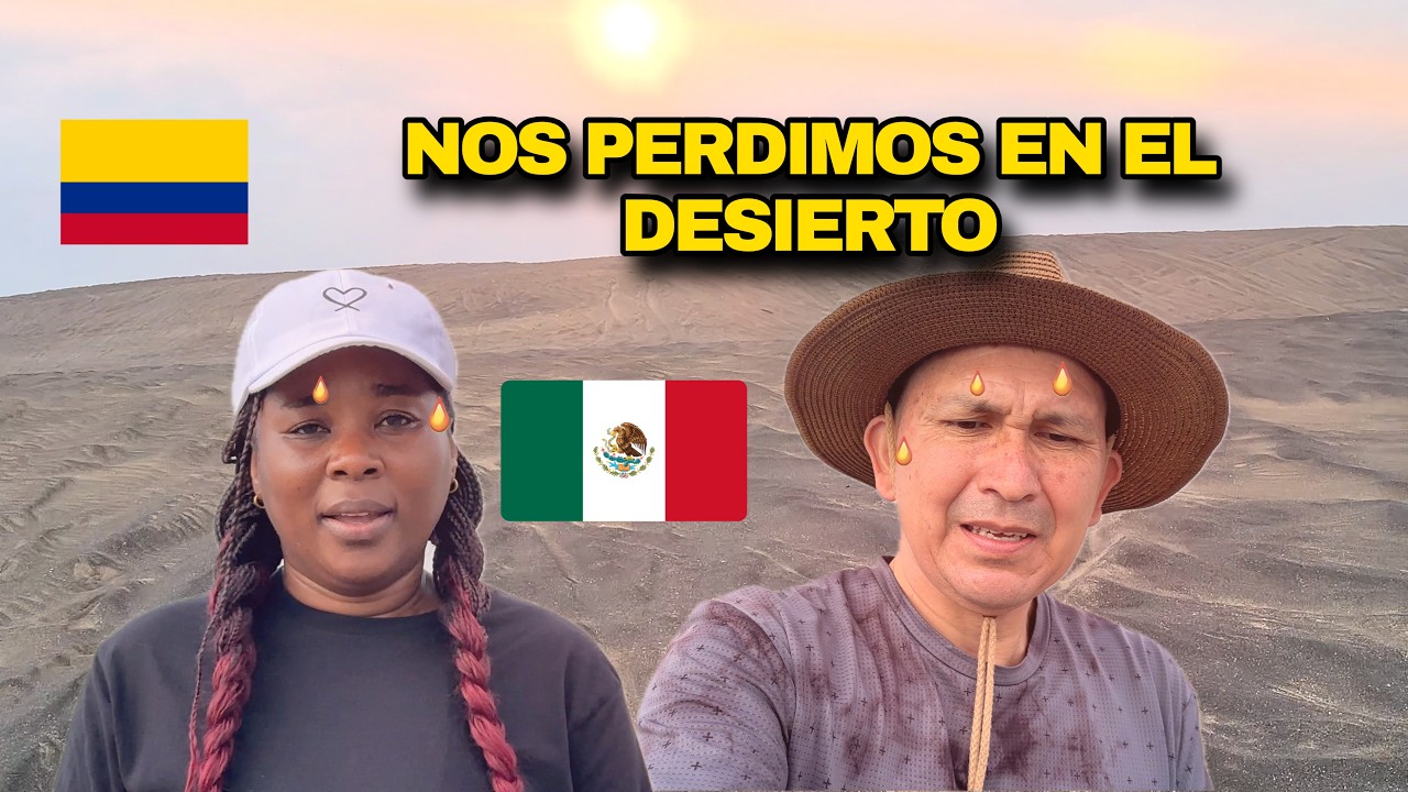 TOMAMOS UN CAMINO DIFERENTE NOS PERDIMOS EN UN DESIERTO DE ARENAS