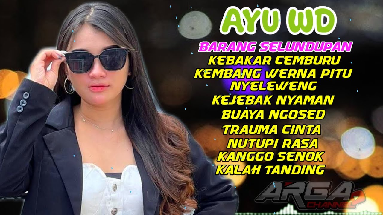 BARANG SLUNDUPAN - KEBAKAR CEMBURU (AYU WD) || KUMPULAN LAGU TARLING VIRAL TERBARU ‼️