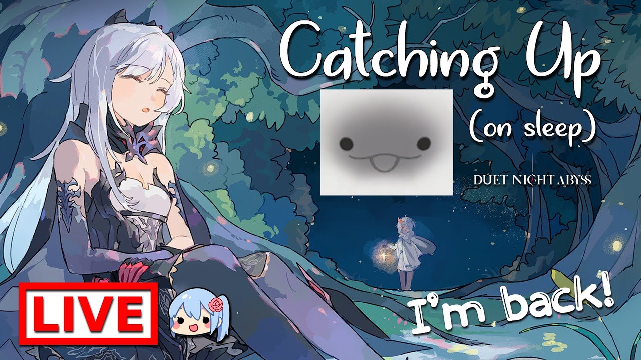 Winds Don't Meet here but I'm back & Catching up (on sleep!) - Duet Night Abyss Trial Rank 62