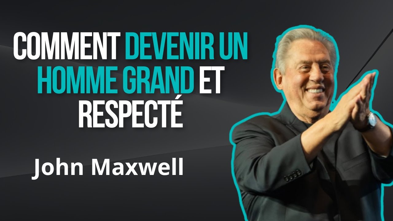 Le secret pour devenir un bon leader - John Maxwel