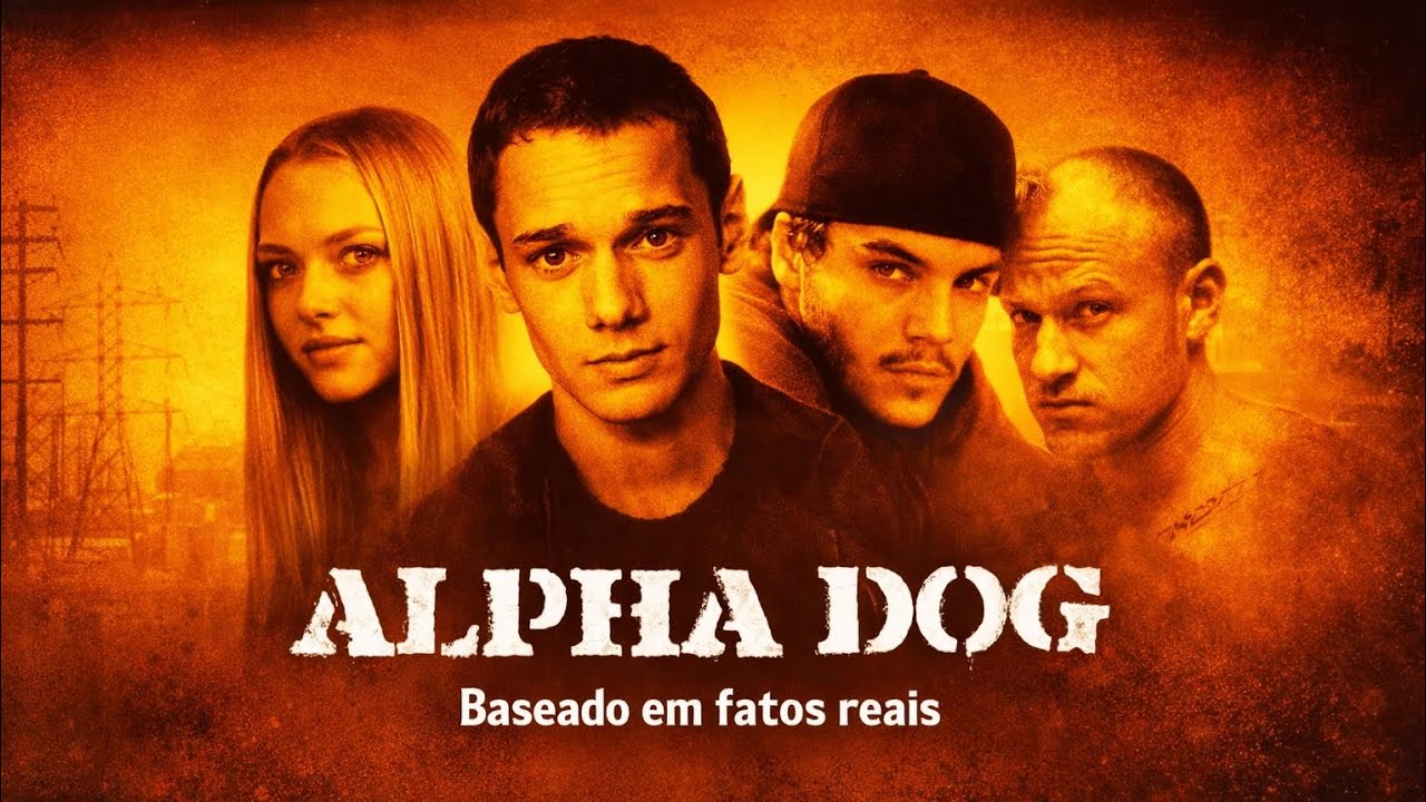 Alpha Dog (2006)