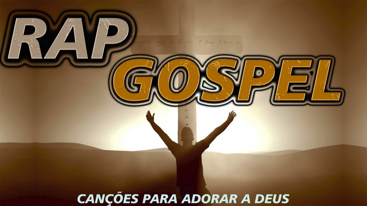 Rap Gospel - S&oacute; as melhores