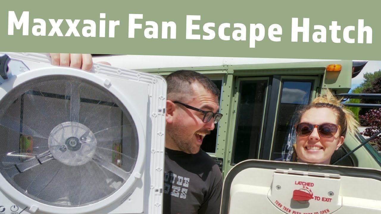 DIY Skoolie Conversion Escape Hatch Maxxair Fan Install How-To Video