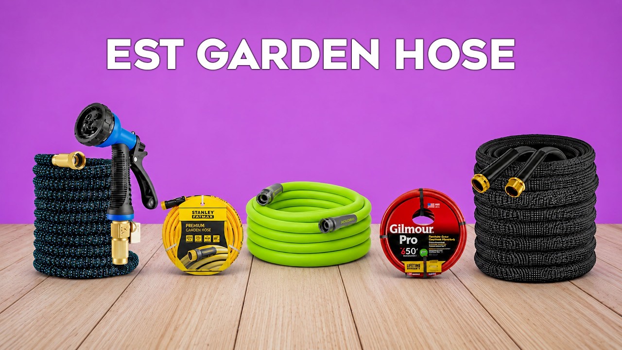 Top 5 Best Garden Hoses 2026 – Durable & Easy Watering.
