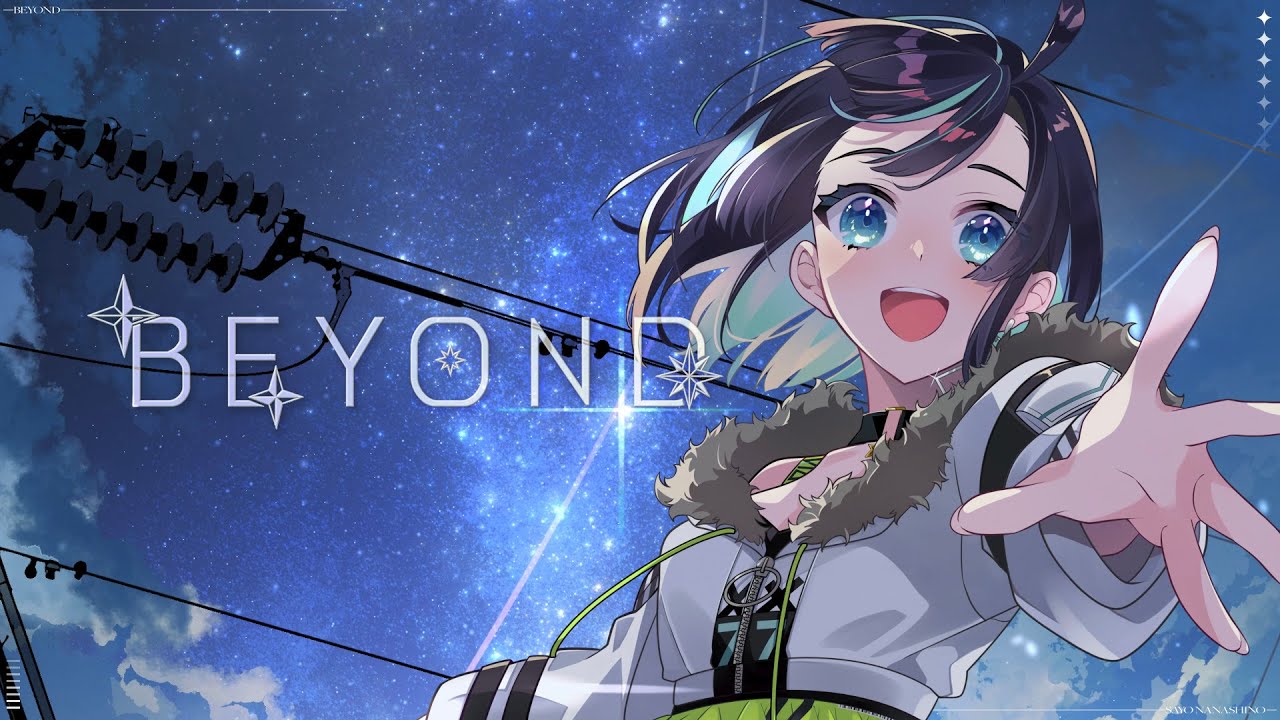BEYOND/七篠さよ-Music Video -