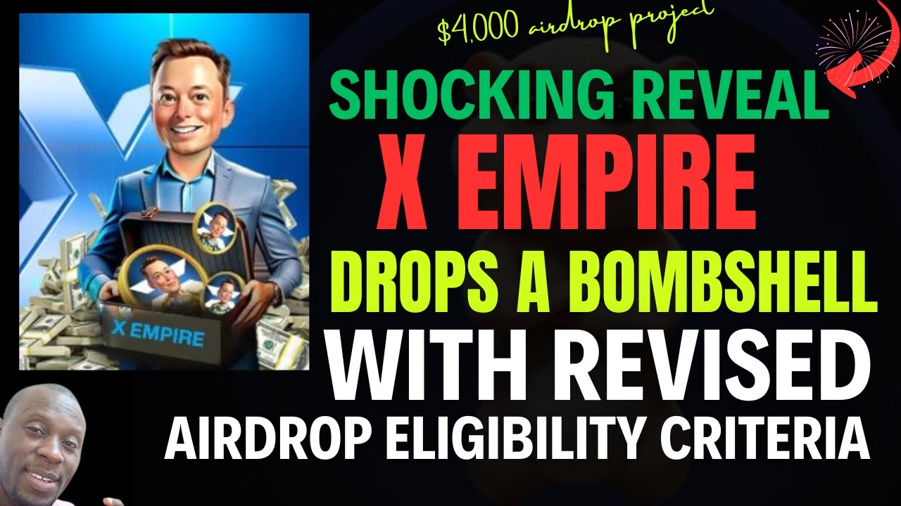 X EMPIRE NEW UPDATED AIRDROP ELIGIBILITY  CRITERIA #xempire #airdrop